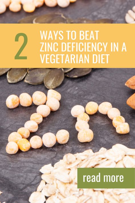 2 Ways To Beat Zinc Deficiency In A Vegetarian Diet • Fit as a Fiddle Zinc Rich Foods, Vegan Pregnancy, Body Functions, Gastrointestinal Disease, Zinc Deficiency, Phytic Acid, Whole Wheat Bread, Rich In Protein, Holistic Nutrition