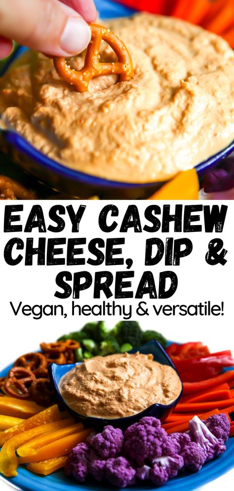 A pin for Easy Cashew Cheese, Dip & Spread. The top photo shows a close up of a pretzel being dipped in it. The bottom photo shows a platter of vegetables and pretzel surrounding a bowl of the dip. Cashew Cheese Recipe, Cashew Dip, Vegan Sauce Recipes, Vegan Cashew Cheese, Cucumber Sauce, Deep Pantry, Vegan Spread, Vegan Cheese Recipes, Vegan Party Food