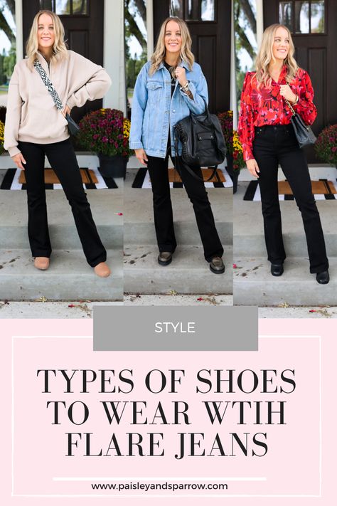 3 Types of Shoes to Wear With Flare Jeans - Paisley & Sparrow Shoes Flared Pants, What Shoes To Wear With Flared Jeans, Flare Jean Shoes, Flare Jeans With Shoes, Flares And Sneakers Outfit, Loafers And Flare Jeans, Chelsea Boots Flared Pants, Shoes That Go With Flare Jeans, How To Wear Black Flare Jeans