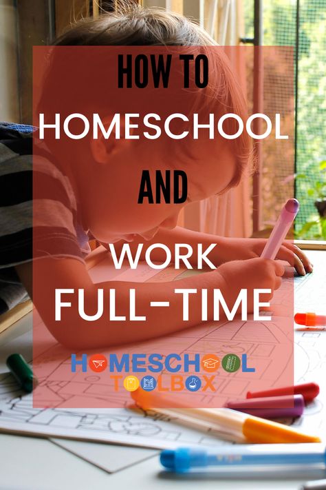 How homeschooling and working full time is possible with different family situations. Working And Homeschooling, Homeschool And Work Full Time, Homeschooling While Working, How To Homeschool, Working Parent, Homeschool Planning, Teaching High School, Remote Workers, Mom Tips