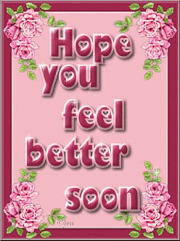 Feel Better Gif, Get Well Soon Images, Get Well Prayers, Get Well Soon Quotes, Hope Youre Feeling Better, Get Well Soon Messages, Get Well Messages, Feel Better Soon, Feel Better Quotes