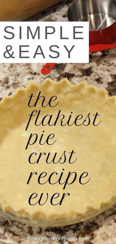 Pin on Baking Recipes Easy Flaky Pie Crust, Buttery Flaky Pie Crust, Best Pie Crust Recipe, Homemade Pie Recipes, Pie Crust From Scratch, Flaky Pie Crust Recipe, Pie Crust Recipe Easy, Pie Crust Designs, Store Bought Pie Crust