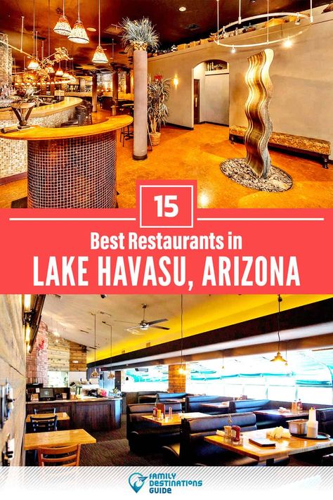 15 Best Restaurants in Lake Havasu, AZ — Top-Rated Places to Eat! Bachelorette Party Lake, Lake Havasu Arizona, Lake Havasu City Arizona, The Magic Of New Beginnings, Magic Of New Beginnings, Grand Canyon Trip, Arizona Restaurants, Lunch Places, Arizona City