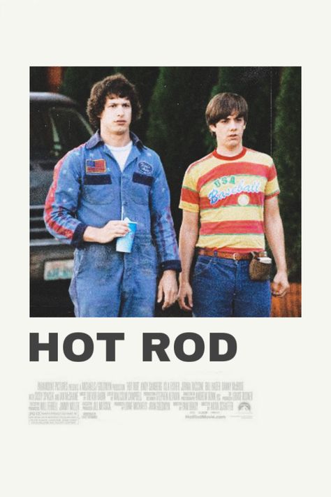 HOT ROD ALTERNATIVE POSTER Hot Rod Movie Poster, Hot Rod Andy Samberg, Hot Rod Poster, Sadies Ideas, Apartment Prints, Hot Rod Movie, Lonely Island, Movie Journal, Film Journal