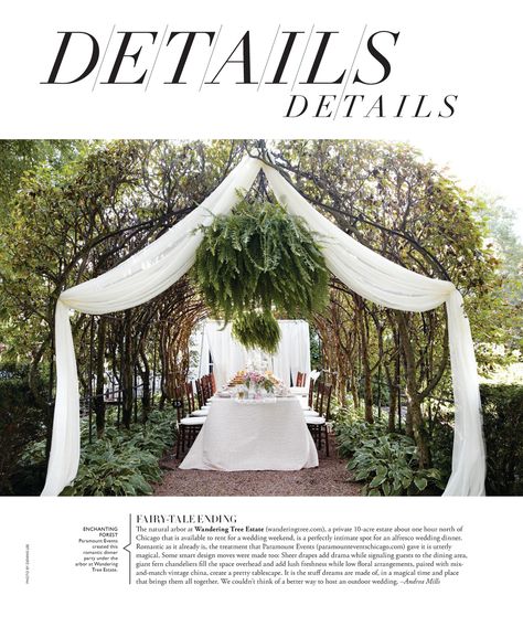 Check us out in Modern Luxury Magazine! @wandering_tree #wanderingtreeestate #wanderingtree #garden #wedding #article North Chicago, Luxury Magazine, Arbor, Modern Luxury, Beautiful Images, Tablescapes