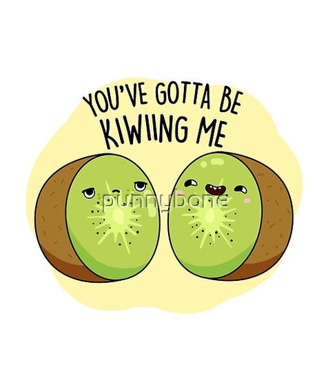 Fruit Quotes, Fruit Puns, Cheesy Puns, Punny Puns, Funny Food Puns, Punny Cards, Food Pun, Cute Puns, Pun Card