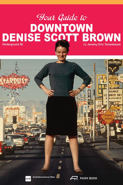 Denise Scott Brown, Scott Brown, Urban Intervention, Formal Language, Architecture Books, Social Impact, Research Projects, Books To Buy, New Set