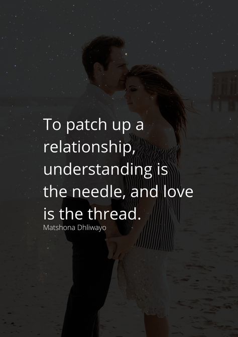 To patch up a relationship, understanding is the needle, and love is the thread. Patch Up Quotes Love, Patch Up Quotes, Thread Quotes, Positive Things, Up Quotes, Quotes Positive, Quotes Love, A Relationship, Needle And Thread