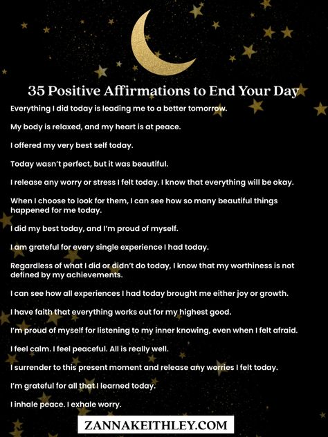 35 Positive Affirmations to End Your Day End Of The Day Affirmations, Nighttime Gratitude Affirmations, Nighttime Manifestation, Nighttime Journaling, Nighttime Meditation, Nighttime Journal Prompts, Mental Positivity, Nighttime Journal, Nighttime Affirmations