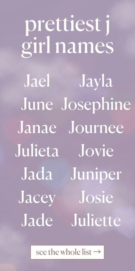 Love baby names starting with J? These cute baby names starting with J are perfect for your little one - from super popular baby names to completely timeless, these baby girl names that start with J are some of absolute favorites to add to your baby name list! (Great for mamas looking for modern baby names!) J Baby Names, Hippie Girl Names, Country Girl Names, Biblical Girl Names, Writing Aesthetics, Top Baby Girl Names, Best Girl Names, Country Baby Names