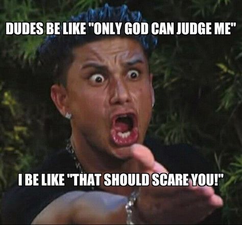 Only God can judge me. Teacher Humour, Teacher Memes Funny, Teaching Memes, Jw Humor, Lol So True, Teaching Humor, Funny Memes About Life, Teacher Memes, Christian Humor