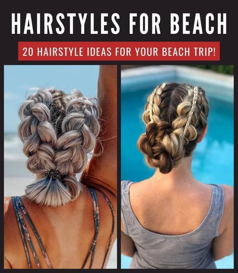 20 Hairstyle Ideas for Your Beach Trip! - Top Beauty Magazines Cute Hairstyles For A Cruise, Vegas Pool Hairstyles, Vacation Hairstyles For Shoulder Length Hair, Braids For Pool Days, Hair Styles For Boating, Beach Resort Hairstyles, Beach Hairstyles For Frizzy Hair, Easy Hairstyles For Vacation, Easy Cruise Hairstyles