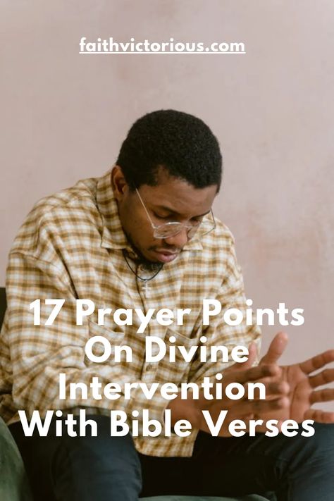 Prayer Points With Scriptures, Divine Intervention, Prayer Points, Elisha Goodman Prayer Points, Devine Intervention, Jesus Prayer, Good Prayers, Verses, Bible Verses