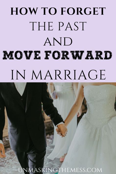 Forgiving the Past So Your Marriage Can Move Forward How To Forget Him, Boundaries In Marriage, Sibling Bonding, Moving Forward Quotes, Stuck In The Past, Past Quotes, Forgotten Quotes, Marriage Ideas, Healthy Life Hacks