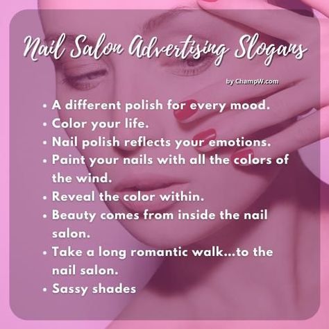 Have you decided to start a Nail Salon business but you are not sure about which Slogan is best for it. then must check the below Nail Salon slogans which might gain popularity. Hastag Instagram Nails, Nail Business Marketing Ideas, Bio For Nails Page, Starting A Nail Salon At Home, Catchy Nail Slogans, Nail Salon Slogan Ideas, Nail Art Studio Name Ideas, Nails Bio Instagram, Nail Salon Advertising Ideas