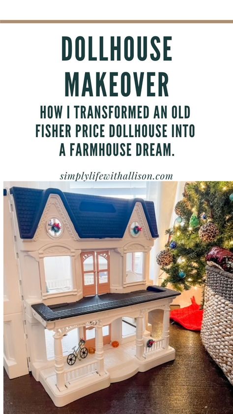 I took an old Fisher Price dollhouse and transformed it by only using paint! This farmhouse transformation was so easy to do! My girls have the most adorable dollhouse to play with now! Fisher Price House Makeover, Dollhouse Christmas Makeover, Barbie House Repaint, Dollhouse To Christmas House, Loving Family Dollhouse Makeover, Plastic Dollhouse Makeover Diy, Old Doll House Makeover, Christmas Dollhouse Makeover, Dollhouse Organization