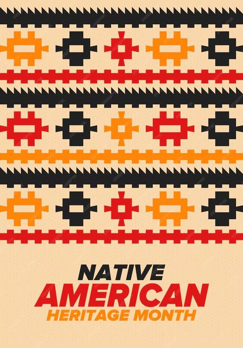 Premium Vector | Native American Heritage Month in November American Indian culture Tradition pattern Vector Native American Art Pattern, Indian Culture And Tradition, Native American Heritage Month, Native American Patterns, Resume Maker, Native American Heritage, Free Business Card Mockup, Indian Culture, Heritage Month