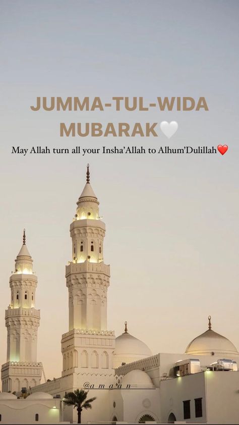 Alvida Mubarak Aesthetic Jumma Tul Vida Images, Al Vida Jumma Mubarak, Jummah Tul Wida Quotes, Jumah Tul Wida Mubarak, Jumma Tul Mubarak, Jumma Tul Wida Quotes, Juma Tul Wida Mubarak Quotes, Jumma Tul Wida Mubarak Quotes, Alvida Mubarak