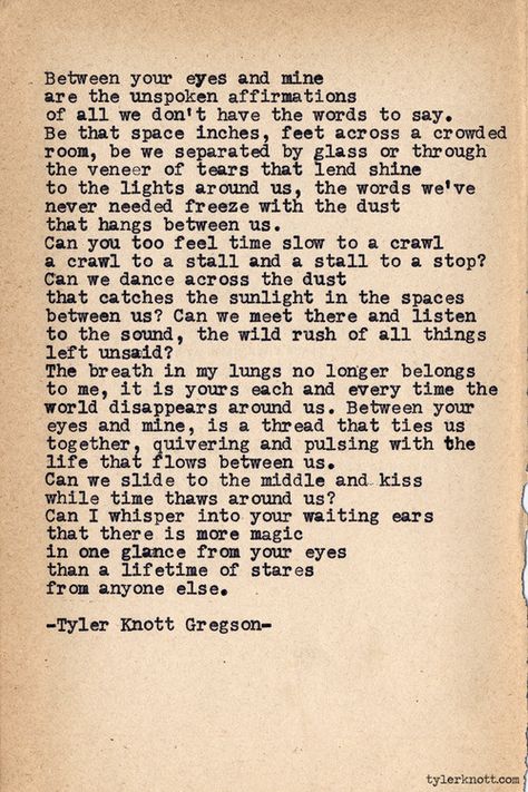 Typewriter Series, Tyler Knott Gregson, Soulmate Quotes, Poems Beautiful, Thought Quotes, Twin Flames, Deep Thought, Poem Quotes, Love Words