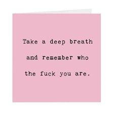 Breathe And Remember Who Tf You Are, Deep Breath Quotes, Society Quotes, Babe Quotes, Pink Quotes, Remember Who You Are, Life Quotes To Live By, Positive Quote, Take A Deep Breath