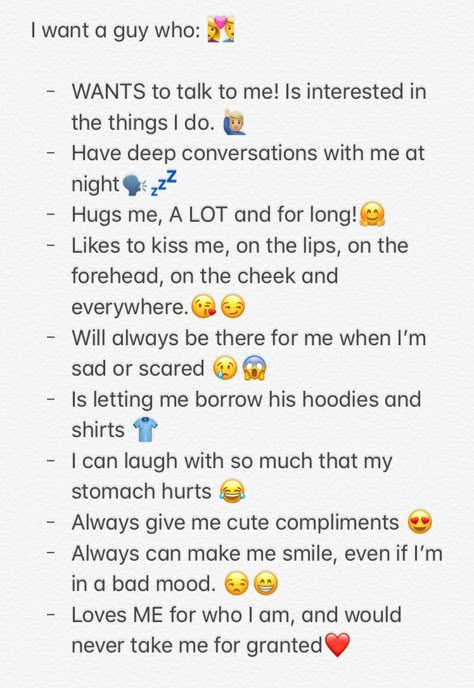 My list on a few things that I want a guy to do😉 What I Want In A Guy List, Things You Want In A Guy, Manifest A Boyfriend List, Things I Want In A Relationship List, Things To Talk Abt Over Text, Cute Compliments For Guys Looks, My Dream Guy List, Things I Want Him To Do To Me, My Ideal Type Of Guy List