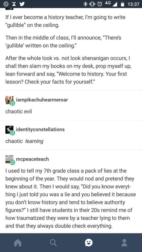 Chaotic Good Quotes, Chaotic Quotes, Chaotic Evil, Chaotic Good, History Teacher, Chaotic Neutral, History Teachers, The More You Know, Rick Riordan