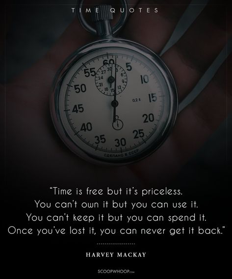 Every second counts... Quotes On Time, Timeless Quotes, Gentleman Rules, Every Second Counts, Show Time, Broken Wings, Quote Board, Earn More Money, Time Quotes