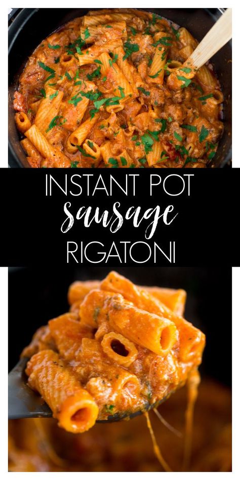 Instant Pot Family Dinners, Sausage And Rigatoni, Italian Sausage Marinara, Instant Pot Pasta Recipes, Rigatoni Recipe, Sausage Rigatoni, Sausage Marinara, Rigatoni Recipes, Crockpot Express