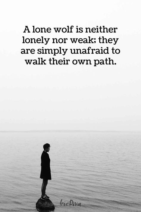 Inspiring Lone Wolf Quotes for Independent Spirits Lone Wolf Personality, Wolf Quotes Inspirational, Quotes About Wolves, Lone Wolf Aesthetic, Lone Survivor Quotes, Fed Up Quotes, Wolf Quote, Animal Totem Spirit Guides, Demonic Quotes