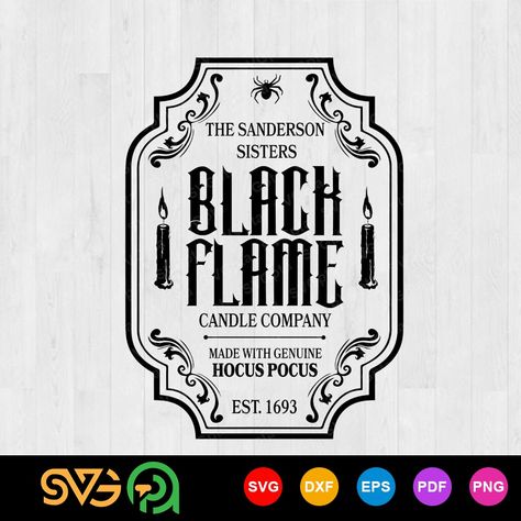 Black Flame Candle Label, Cricut Hocus Pocus Projects, Hocus Pocus Free Svg, Hocus Pocus Tshirt Ideas, Hocus Pocus Illustration, Hocus Pocus Tumbler Ideas, Hocus Pocus Shirt Ideas, Hocus Pocus Cricut, Black Flame Candle Svg