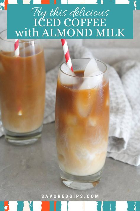 Almond Milk Iced Coffee Recipe, Almond Milk Iced Coffee, Vanilla Almond Milk Recipes, Almond Milk Coffee Recipes, Iced Coffee With Almond Milk, Coffee Almond Milk, Coffee With Almond Milk, Vanilla Iced Coffee Recipe, Healthy Iced Coffee