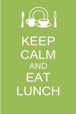 EAT LUNCH. Lunch Quotes, Gourmet Seafood, Catering Kitchen, Cooking Party, Keep Calm Signs, Keep Calm Carry On, Keep Calm Posters, Story Of My Life, Fashion Nature