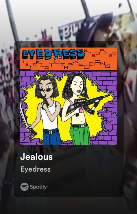 Jealous (Eyedress) Spotify songs😚 Jealous Eyedress, Jealousy Jealousy, Spotify Songs, Room Deco, Songs, Collage, Pins, Quick Saves