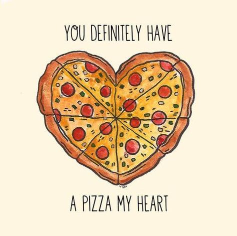 Pizza Drawing, A Pizza My Heart, Pizza Vegan, Pizza My Heart, Punny Cards, Funny Food Puns, Pizza Art, I Love Pizza, Love Puns