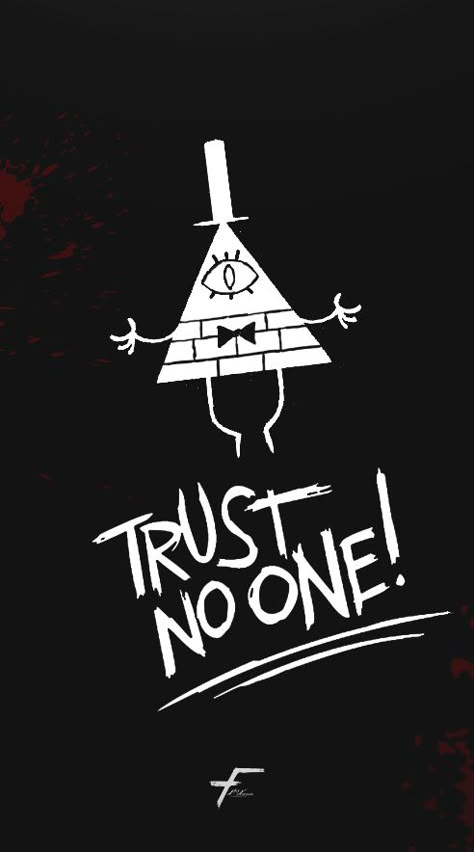 Gravity Falls Trust No One, Trust No One Wallpaper, Matilda Wallpaper, Bill Cipher Wallpaper, Villain Wallpaper, Gravity Falls Wallpaper, Gravity Falls Poster, Libro Gravity Falls, Cartoon Hoodie