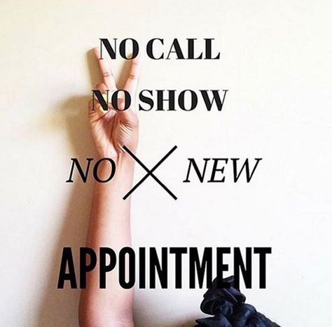 No Show Clients Quotes, No Call No Show, Lashes Quotes, Nail Tech Quotes, Hair Salon Quotes, Hairdresser Quotes, Tech Quotes, Spray Tan Business, Massage Therapy Business