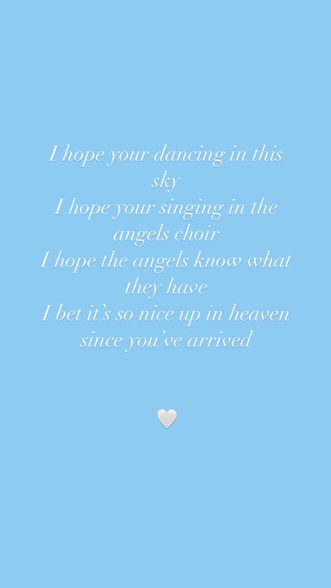 I Hope Your Dancing In The Sky, Dancing In The Sky, Guardian Angels, Wallpaper Iphone Cute, Wallpaper Iphone, Song Lyrics, I Hope You, The Sky, Cute Art