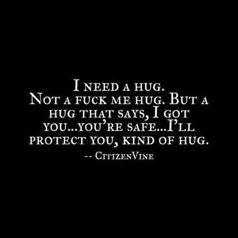 Need A Hug Quotes, Want You Quotes, I Want A Hug, Love Poems For Him, Hug Quotes, Poems For Him, I Need A Hug, Little Things Quotes, My Wish For You