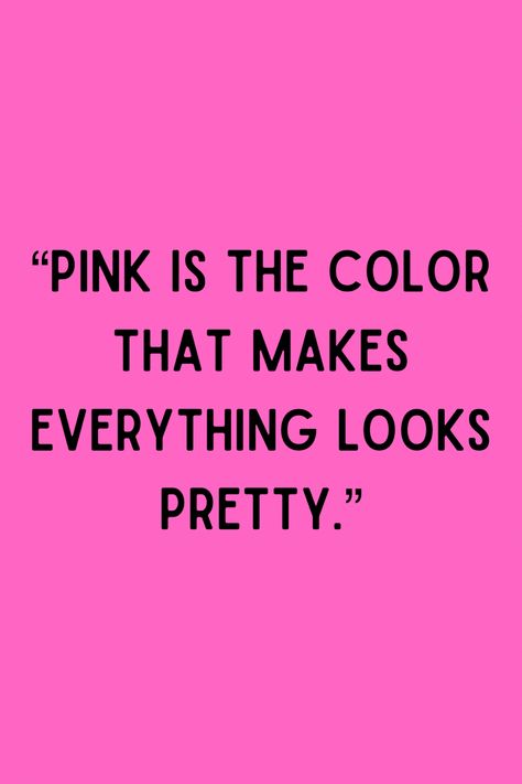 🩷 #pink #color #quote #quoteoncolor #quoteonpink #allaboutpink Quotes About Pink Color Happy, Hot Pink Inspirational Quotes, Quotes About The Color Pink, Hot Pink Quotes, Pink Quotes Singer, Pink Quotes Color, Fashion Quotes Pink, Makeup Artist Quotes, Commission Ideas