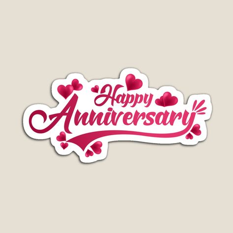 Happy Anniversary Topper Printable, Anniversary Stickers Printable, Happy Anniversary Cake Topper Printable, Wedding Anniversary Cake Topper Printable, Happy Anniversary Stickers, Wedding Cake Topper Printable, Happy Anniversary Quotes For Couple, Happy Anniversary Clip Art, Happy Anniversary Day