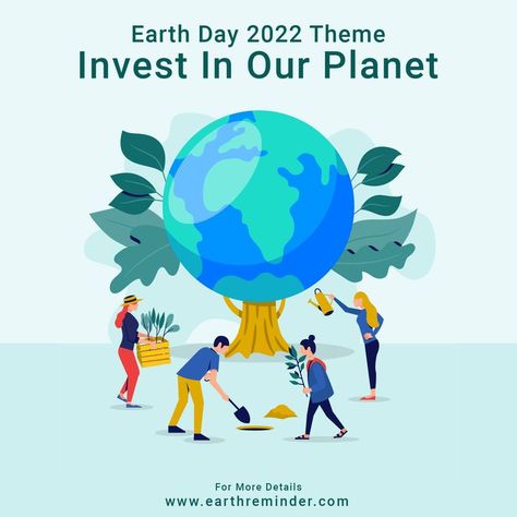 Earth Day 2022 theme is "Invest In Our Planet" One Earth One Family, Invest In Our Planet, Earth Day Images, Earth Day Posters, Planet Drawing, Save Mother Earth, Planet Poster, World Earth Day, Teacher Boards