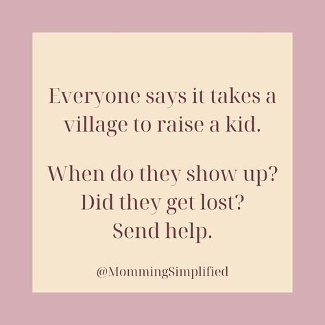 Let’s be honest.. If you are like me and have no family living in the same state as you … raising kids is freaking hard. Don’t get me wrong, I have a solid MomSquad that I LOVE, but we all have kids and are just as busy handling the day to day chaos. So if you are thriving and want to send your village my way, I’m here for it 🙋🏼‍♀️ Until then, this song hits 🎶… … don’t ask me how I did it, I just did it, it was hard 🔗 @mommingsimplified No Village Quotes, Village Quotes, Forgotten Quotes, No Family, Humble Yourself, Just Keep Going, Baby Life, I Did It, Family Living