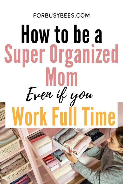 mom life organization Working Mom Cleaning Schedule, Busy Mom Planner, Working Mom Organization, Single Working Mom, Organised Mum, Mom Time Management, Working Mom Schedule, Productive Moms, Better Organization