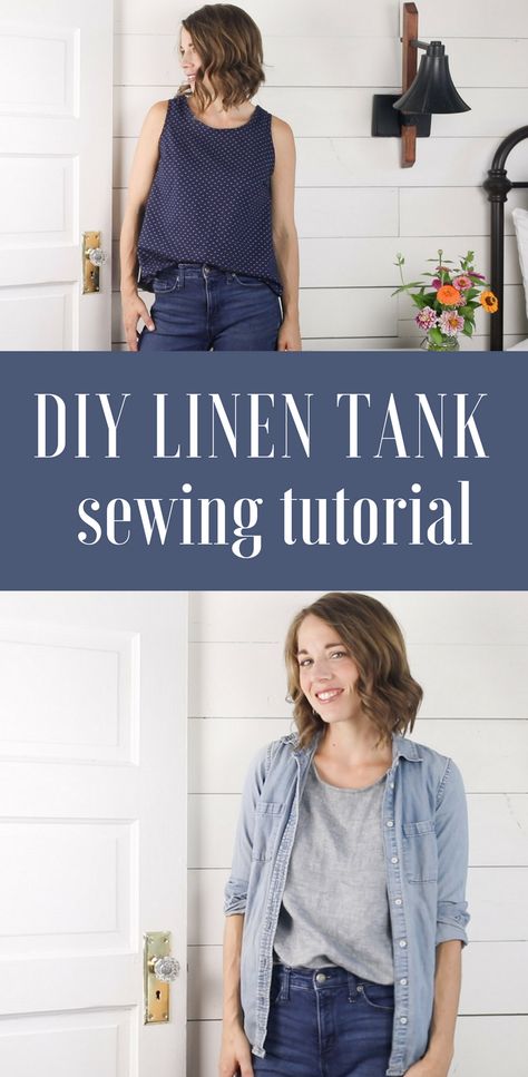 Linen Sewing, Diy Tank Top, Sewing Tutorials For Beginners, Tank Tops Diy, Diy Farmhouse Style, Sewing Machine Thread, Sewing Patterns For Women, Diy Sewing Tutorials, Diy Tank