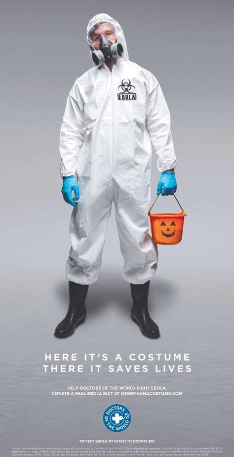 Doctors of the World: Costume Hazmat Costume, Hazmat Suit, Creative Advertising Campaign, Hospital Design, Tactical Clothing, Life Help, Real One, Fashion People, Workout Machines