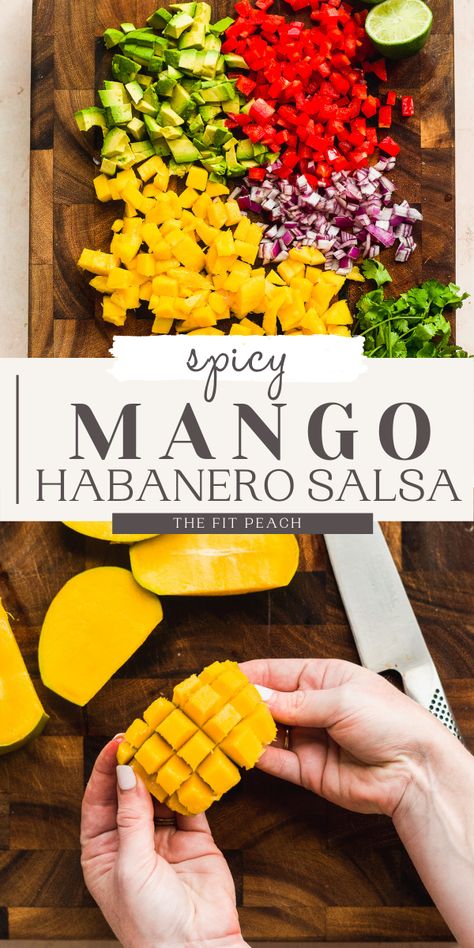 Mango salsa ingredients on cutting board and hand cutting mango in the bottom image. Mango Habanero Recipes, Habanero Salsa Recipe, Habanero Recipes, Mango Habanero Salsa, Habanero Salsa, Easy Salsa Recipe, Habanero Hot Sauce, Habanero Peppers, Mango Recipes