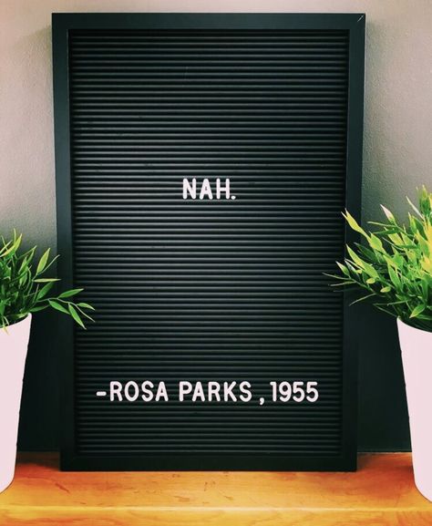 Letter Board Rap Lyrics, Letterboard Signs, Message Board Quotes, Felt Letter Board, Word Board, Letter Boards, Board Quotes, Felt Letters, Rosa Parks