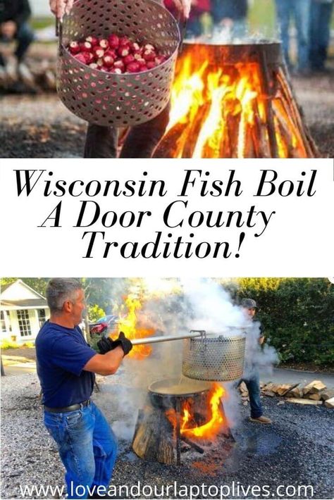 Fish Boil Recipe, Fish Boil, Romantic Activities, Michigan Cottage, Washington Island, Preserving Foods, Door County Wi, Apostle Islands, Boiled Food