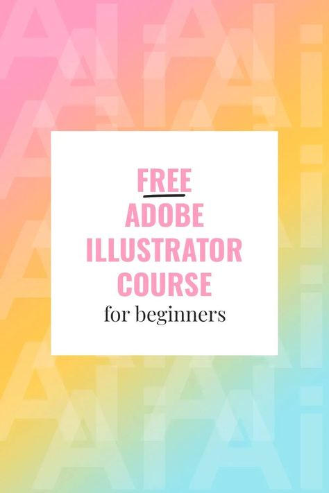 Free Beginner Adobe Illustrator Course for Beginners Beginner Adobe Illustrator Projects, Free Design Courses, Adobe Illustrator Prompts, Beginner Illustrator Projects, Adobe Illustrator For Beginners, Free Graphic Design Course, Adobe Illustrator Ideas For Beginners, Adobe Express Tutorial, Easy Illustration Art Adobe Illustrator