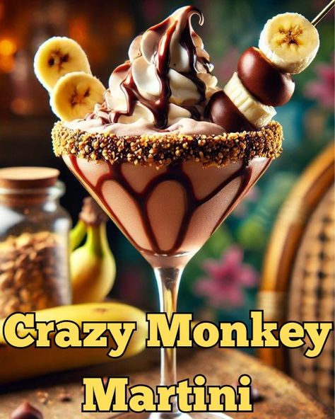 Crazy Monkey Martini, Cocktails On The Beach, Banana Liqueur, Crazy Monkey, Banana Slices, Shake Shake, Irish Cream Liqueur, Chocolate Liqueur, Cream Liqueur